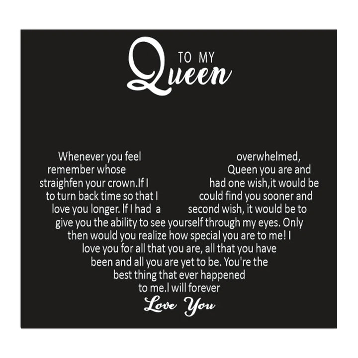 Card with a romantic message addressed to 'My Queen' on a black background